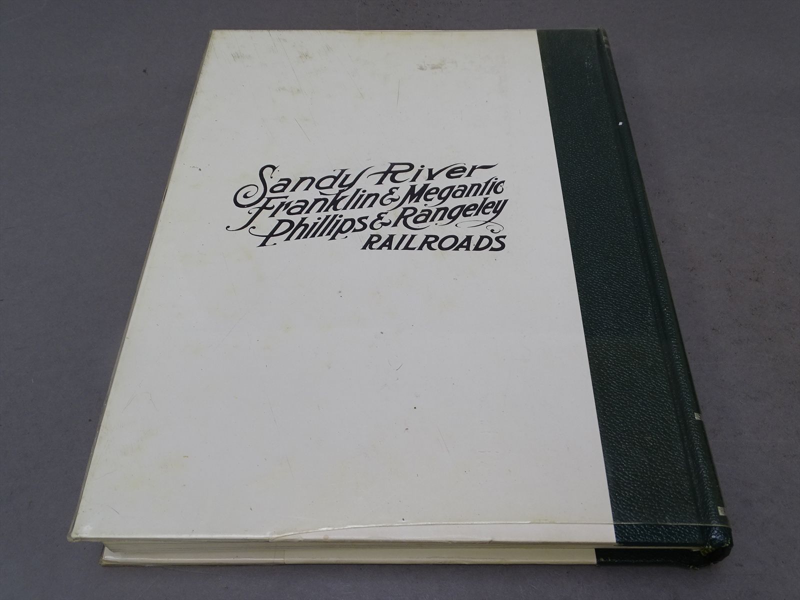 Railroad Book - Two Feet Between the Rails the Early Years Vol. I ...