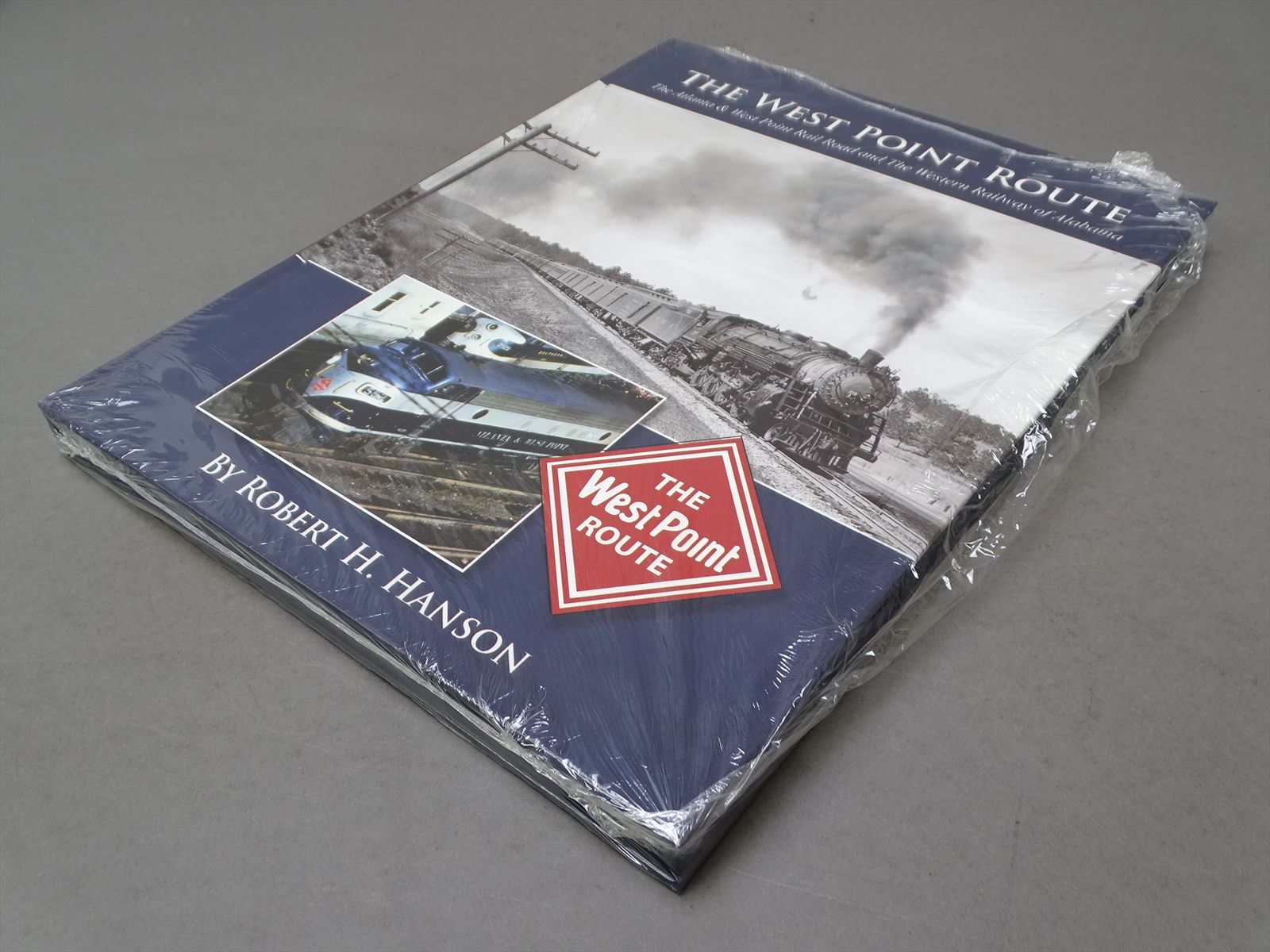 Railroad Book - The West Point Route: The Atlanta & West Point Rail ...