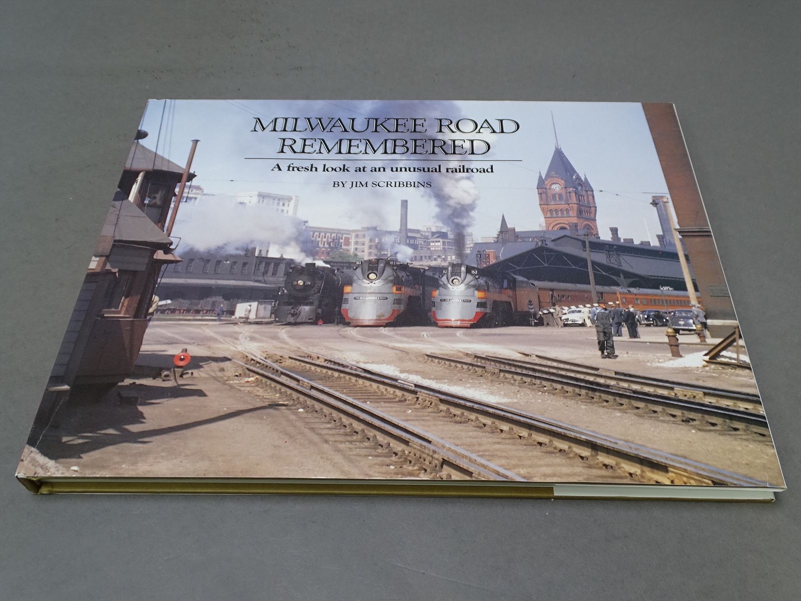 Railroad Book - Milwaukee Road Remembered: A Fresh Look at an Unusual ...