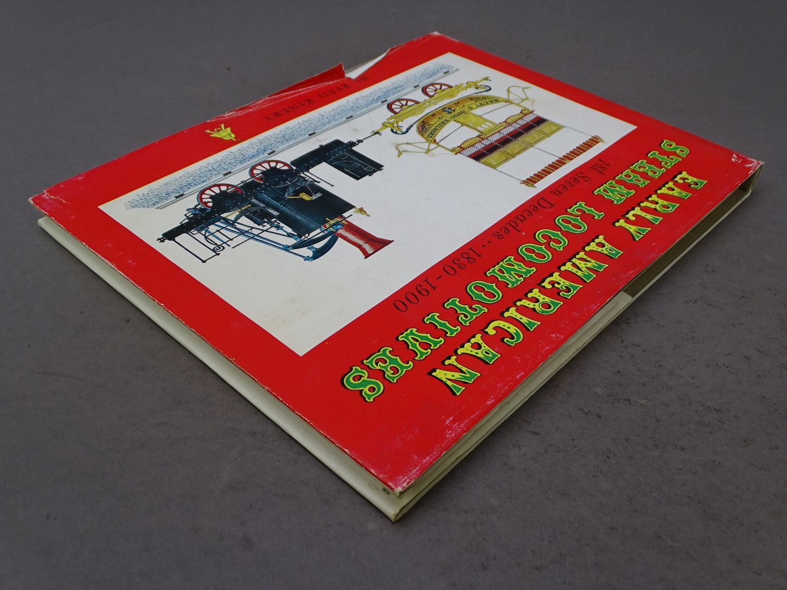 Railroad Book - Early American Steam Locomotives: 1st Seven Decades ...
