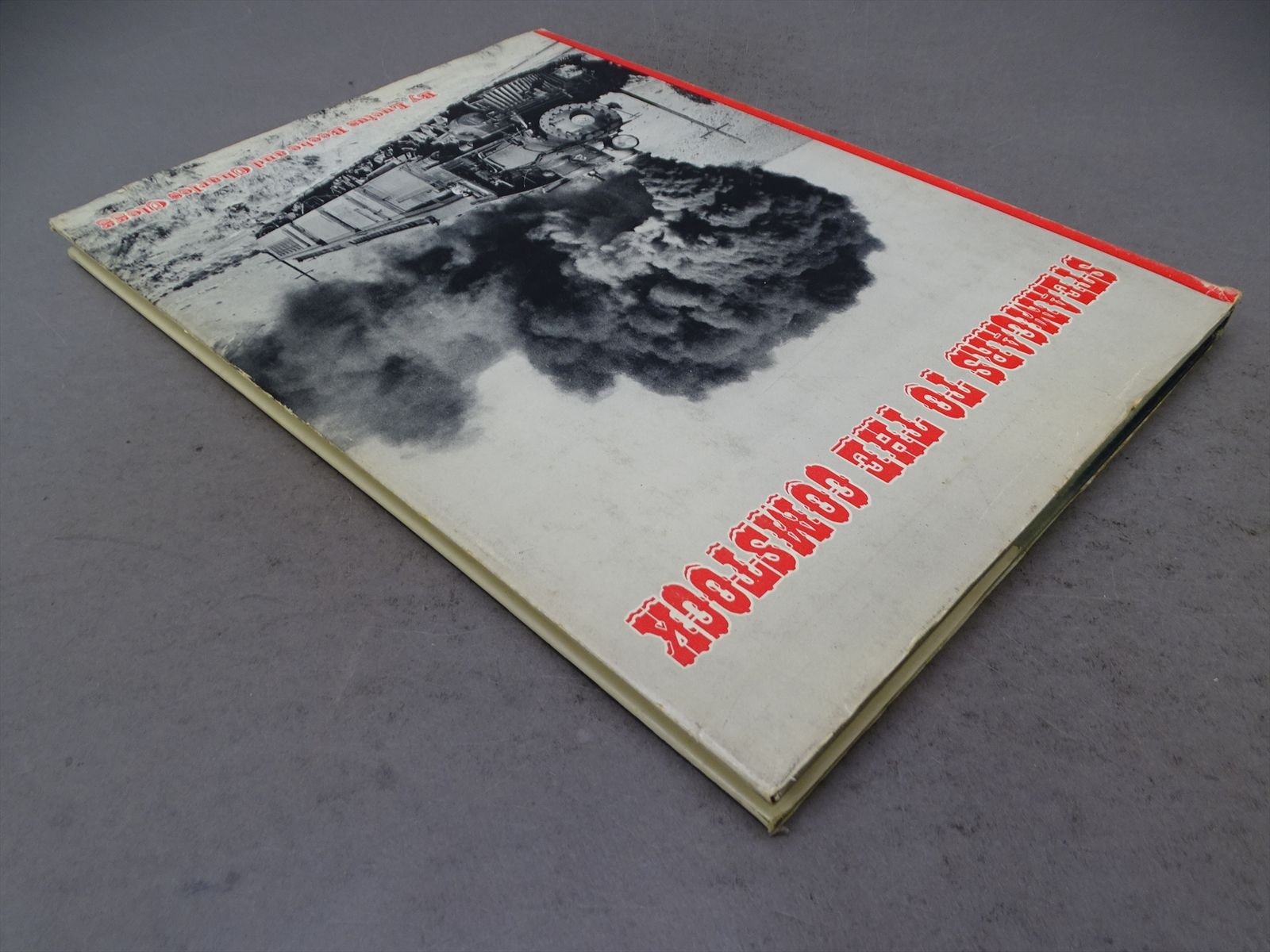 Railroad Book - Steamcars to the Comstock - Lucius Beebe & Charles ...