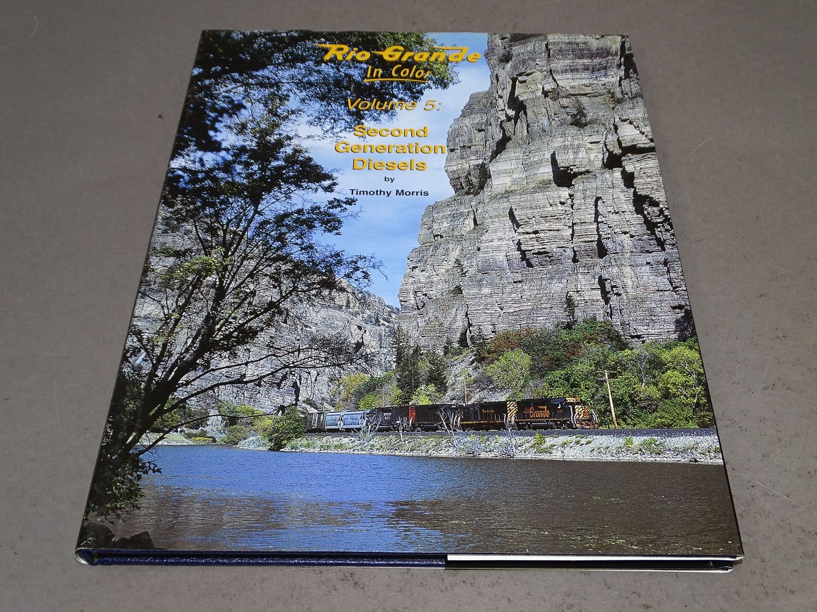 Railroad Book - Rio Grande in Color, Vol. 5: Second Generation Diesels ...