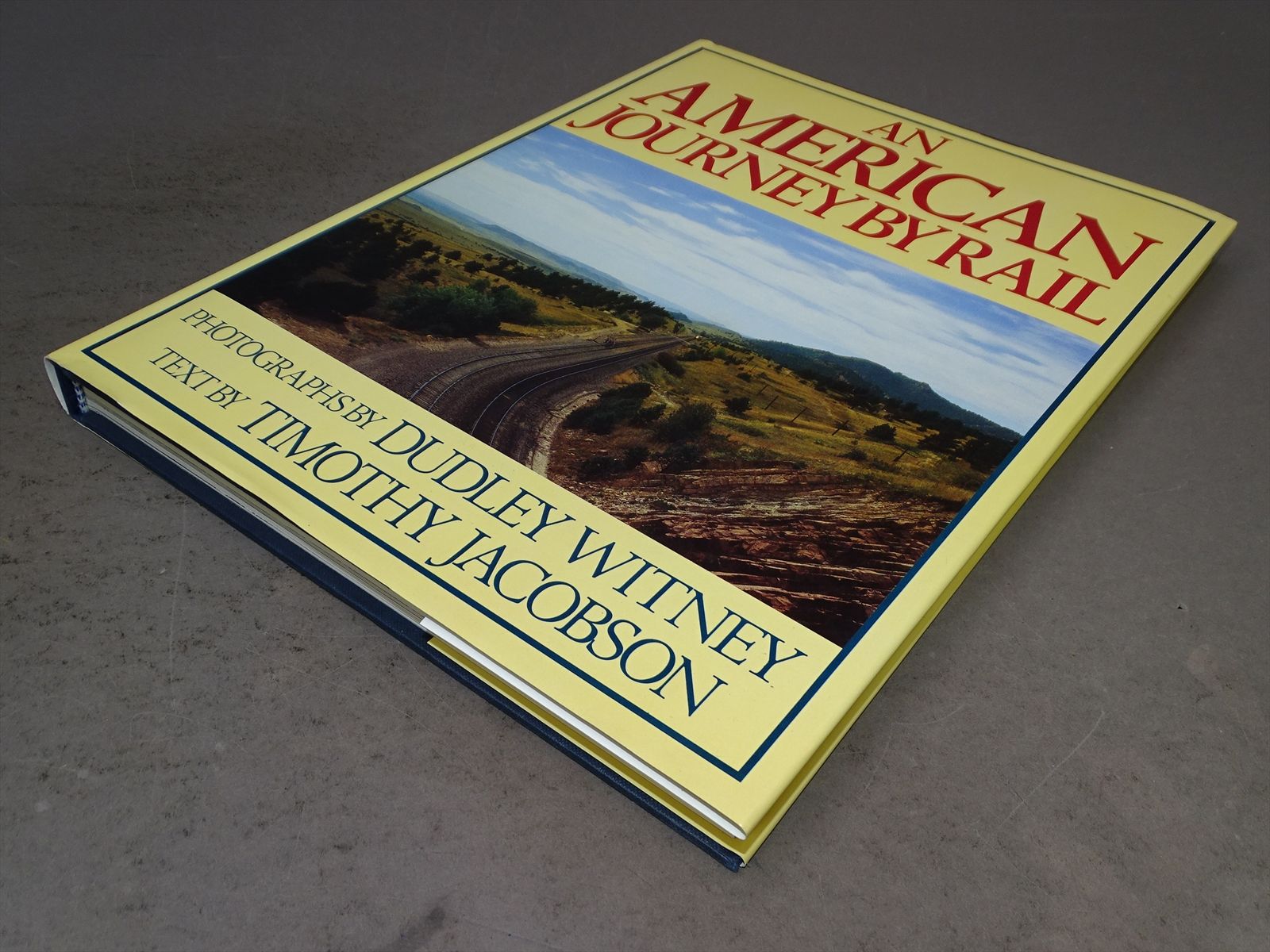 Railroad Book - American Journey by Rail - Timothy Jacobson & Dudley ...