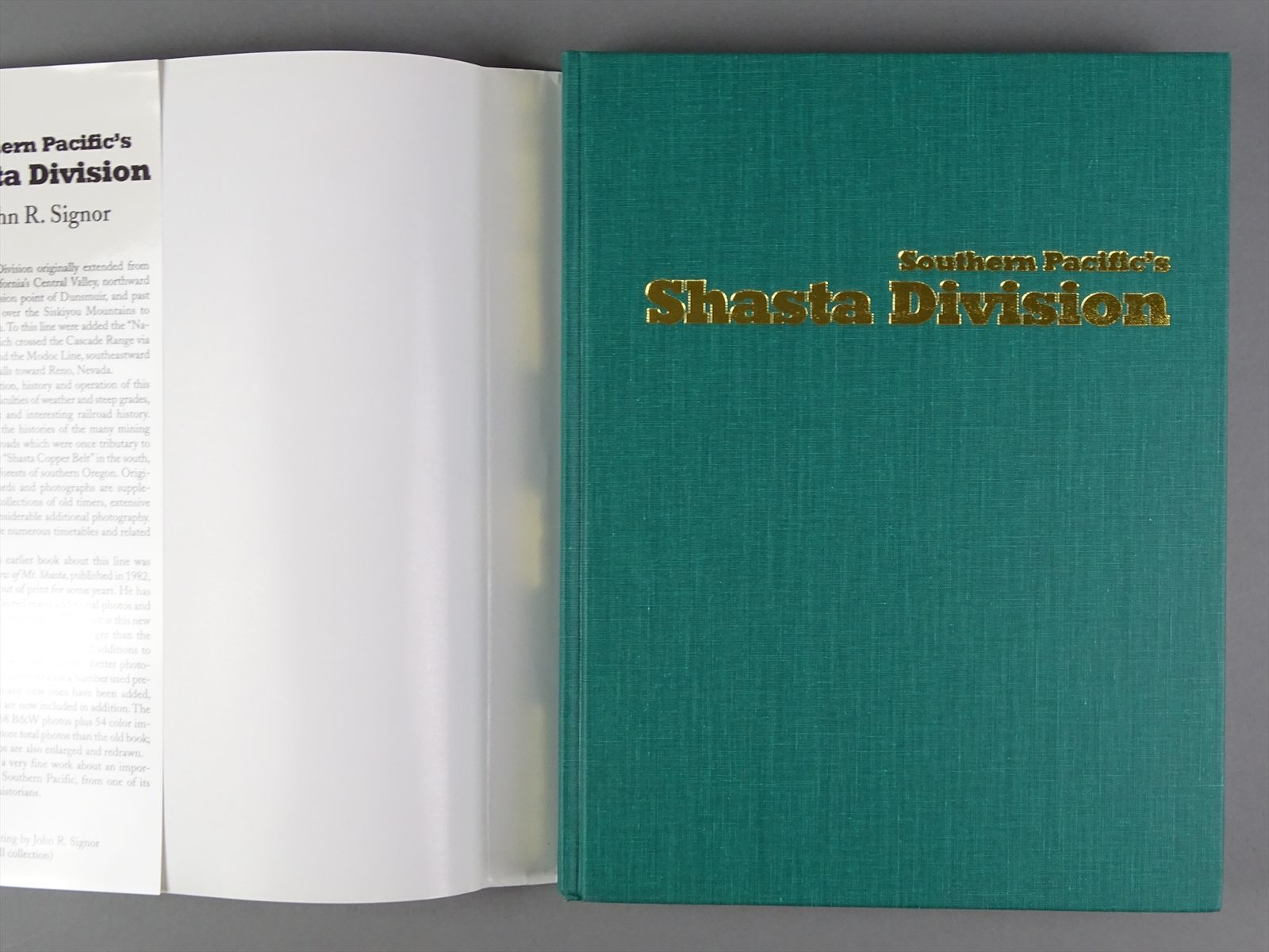 Railroad Book - Southern Pacific's Shasta Division - John R. Signor ...