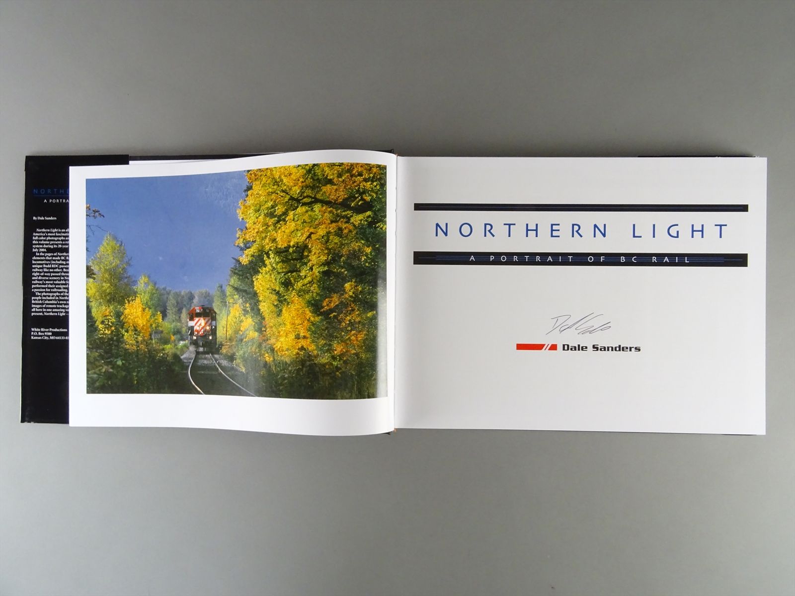 Railroad Book Northern Light A Portrait Of BC Rail Dale Sanders 