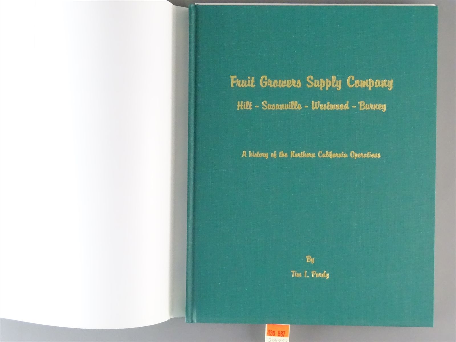 Railroad Book - Fruit Growers Supply Company - Tim Purdy - 164 pages ...