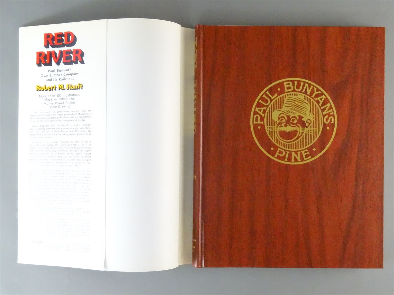 Railroad Book - Red River: Paul Bunyon's Own - Robert Hanft - 304 pages