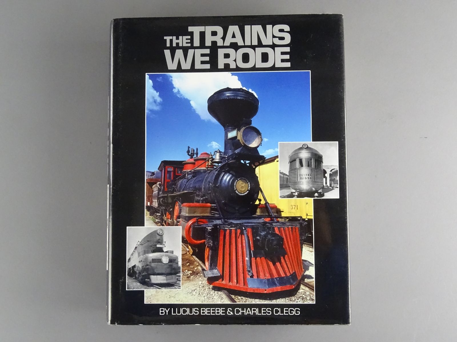 Railroad Book - The Trains We Rode 1&2 - Beebe & Clegg - 976 Pages