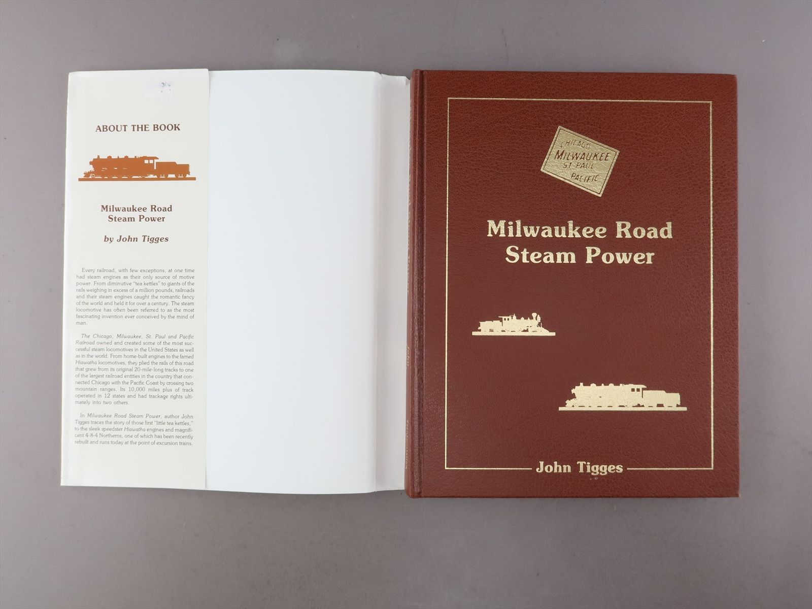 Railroad Book - Milwaukee Road Steam Power - John Tigges - 208 pgs
